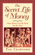 Secret Life of Money