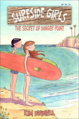Secret of Danger Point - Dwinell, Kim