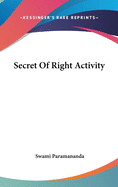 Secret Of Right Activity