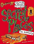 Secret Places: In History