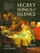 Secret Songs of Silence