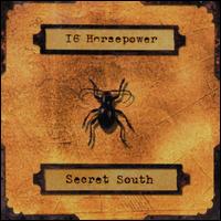 Secret South - 16 Horsepower