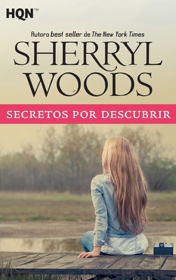 Secretos por descubrir - Woods, Sherryl