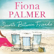 Secrets Between Friends: The Australian bestseller