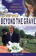 Secrets Beyond the Grave