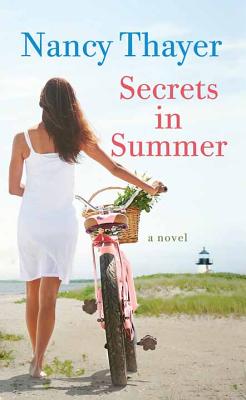 Secrets in Summer - Thayer, Nancy