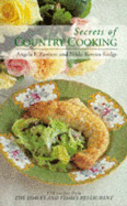 Secrets of country cooking : 150 recipes from the Loaves and Fishes Restaurant