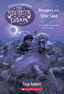 Secrets of Droon Special Ed: Voyagers of the Silver Sand