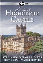 Secrets of Highclere Castle - 