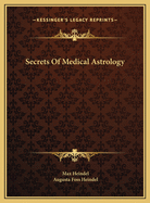 Secrets Of Medical Astrology