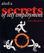 Secrets of Self-Employment - Burrows, Terry