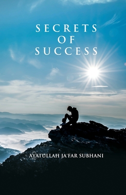 Secrets of Success - Subhani, Ja'far