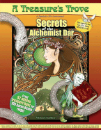 Secrets of the Alchemist Dar: A Fantasy for Everyone!