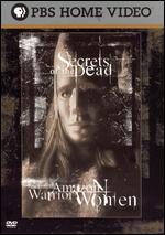 Secrets of the Dead: Amazon Warrior Women - Carsten Oblaender; Jens Afflerbach