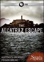 Secrets of the Dead: The Alcatraz Escape