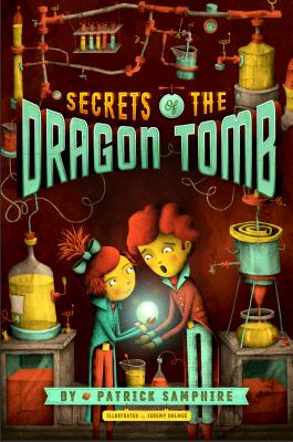 Secrets of the Dragon Tomb - Samphire, Patrick