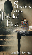 Secrets of the Jeweled Flask