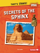 Secrets of the Sphinx