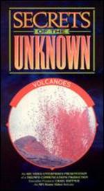 Secrets of the Unknown: Volcanoes