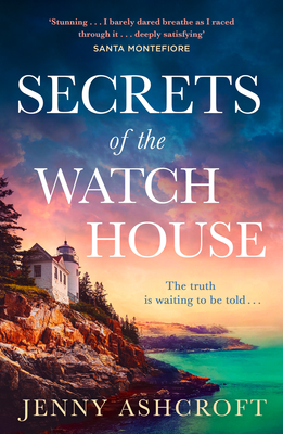 Secrets of the Watch House - Ashcroft, Jenny