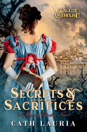 Secrets & Sacrifices: A Regency Cthulhu Novel