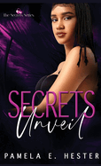 Secrets Unveil: The Secrets Series Book 1