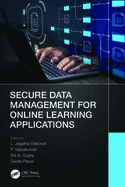 Secure Data Management for Online Learning Applications