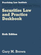 Securities Law and Practice Deskbook