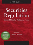 Securities Regulation: Selected Statutes, Rules and Forms