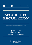 Securities Regulation: Selected Statutes Rules & Forms, 2011 Statutory Supplement