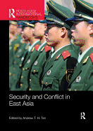 Security and Conflict in East Asia