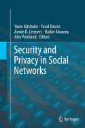 Security and Privacy in Social Networks