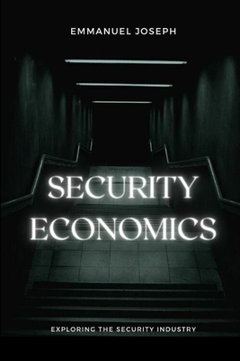 Security Economics - Joseph, Emmanuel