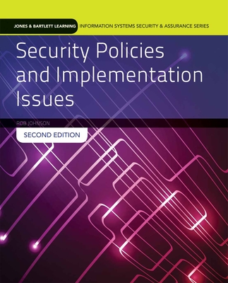 Security Policies and Implementation Issues with Case Lab Access: Print Bundle - Johnson, Robert