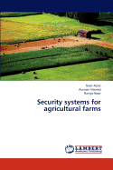 Security Systems for Agricultural Farms