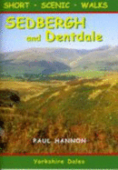 Sedbergh and Dentdale: Short Scenic Walks