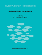 Sediment/Water Interactions: Proceedings of the Fifth International Symposium