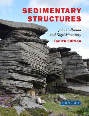 Sedimentary Structures - Collinson, John, and Mountney, Nigel