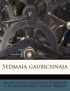 Sedmaia Gaubichnaia