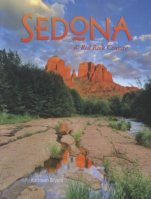 Sedona & Red Rock Country - Bryant, Kathleen