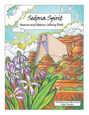 Sedona Spirit: Heaven and Nature Coloring Book - Thompson, Jackie