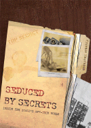 Seduced by Secrets - Macrakis, Kristie, Professor