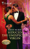 Seduced: The Unexpected Virgin