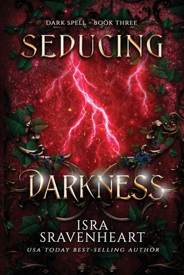 Seducing Darkness - Sravenheart, Isra