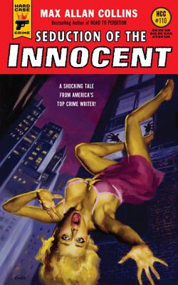 Seduction of the Innocent - Collins, Max Allan