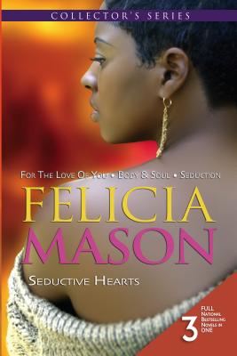 Seductive Hearts - Mason, Felicia