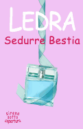 Sedurre Bestia