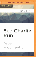 See Charlie Run