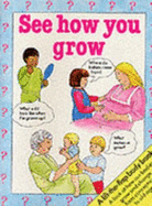 See How You Grow - Pearse, Patricia