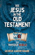 See Jesus in the Old Testament